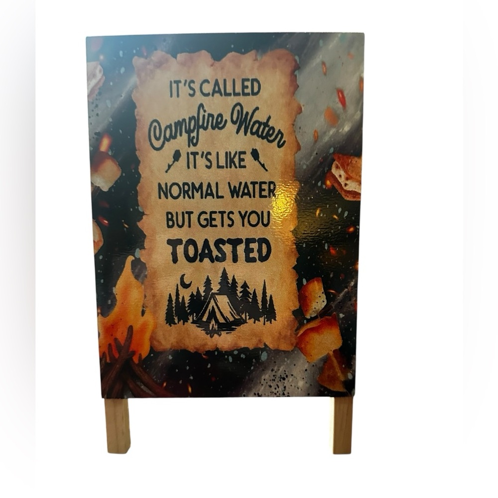 Hand Crafted Campfire Water Toasted Wall Sign